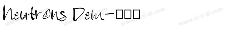 Neutrons Dem字体转换